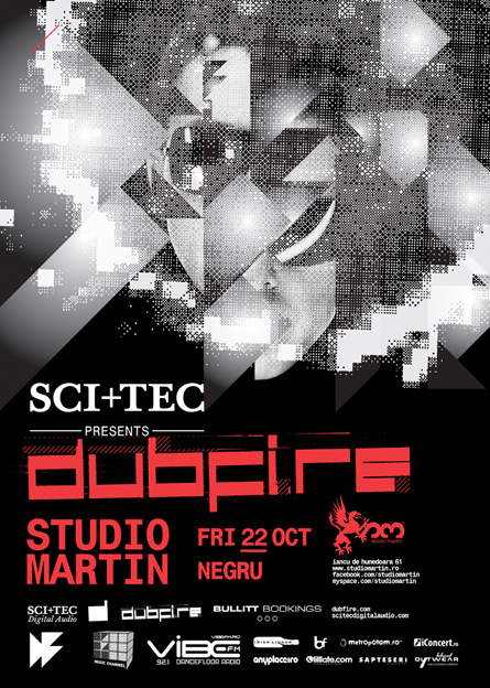 Dubfire, Negru, Sci+Tec night, Studio Martin, poster design by Alex Tass