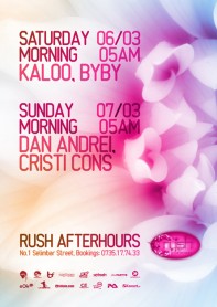 Kaloo, Byby, Dan Andrei, Cristi Cons, poster design by Alex Tass Rush Afterhours, Kaloo, Byby, Dan Andrei, Cristi Cons, poster design by Alex Tass