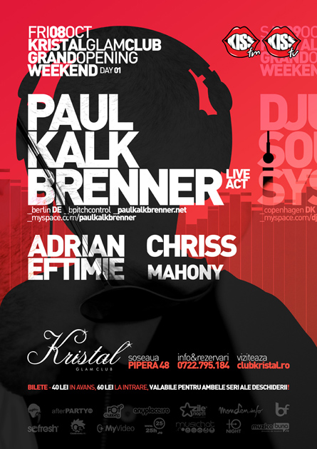 Paul Kalkbrenner, Adrian Eftimie, Chriss, Kristal Glam Club, poster design by Alex Tass