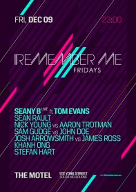Remember me Fridays, The Motel, Melbourne, poster design by Alex Tass Remember me Fridays, Seany B, Tom Evans, The Motel, Melbourne, poster design by Alex Tass