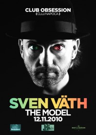 Sven Vath, The Model, Obsession, poster design by Alex Tass Obsession, Sven Vath, Cocoon Recordings, The Model, poster design by Alex Tass