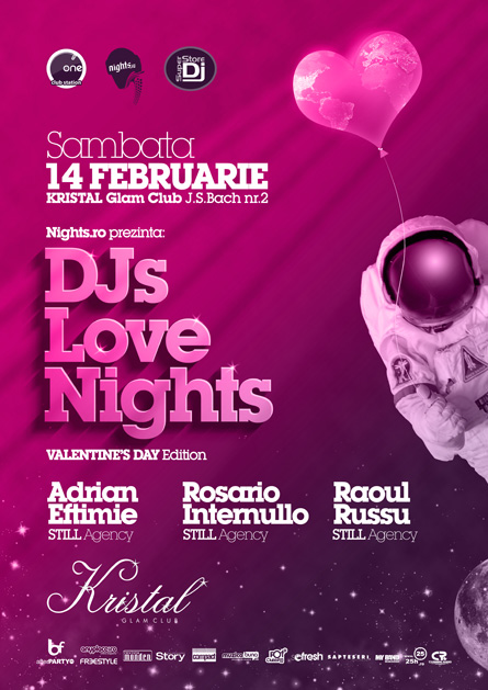 DJs Love Nights, Adrian Eftimie, Rosario Internullo, Raoul Russu, Kristal Glam Club, poster design by Alex Tass