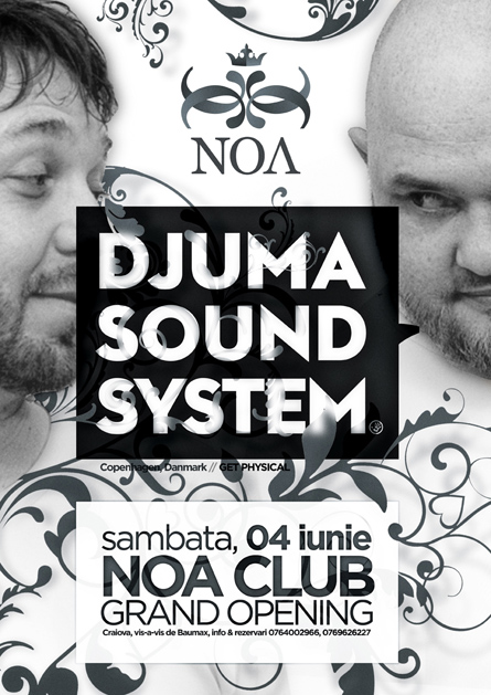 Djuma Soundsystem, Get Physical, Noa Club, opening party, poster design by Alex Tass