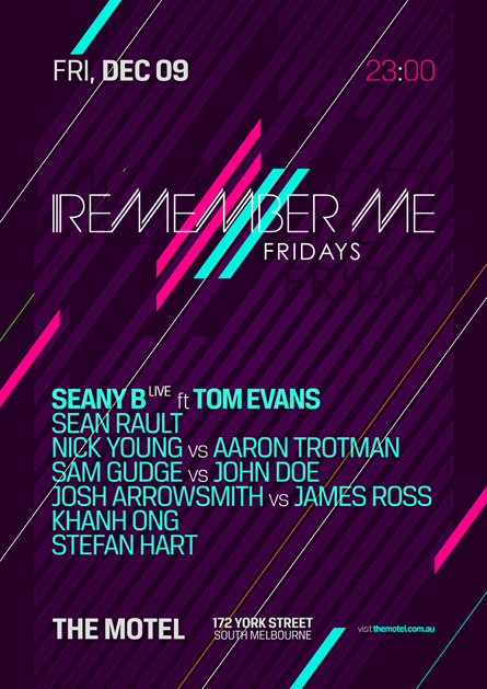 Remember me Fridays, Seany B, Tom Evans, The Motel, Melbourne, poster design by Alex Tass