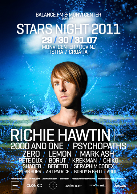 Stars Night, Richie Hawtin, m_nus, 2000 and One, Psychopaths, Zero, Lemon, Mark Ash, Monvi Center, Istra, Croatia, poster design by Alex Tass